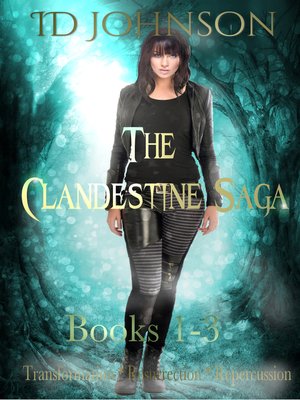 cover image of The Clandestine Saga Books 1-3